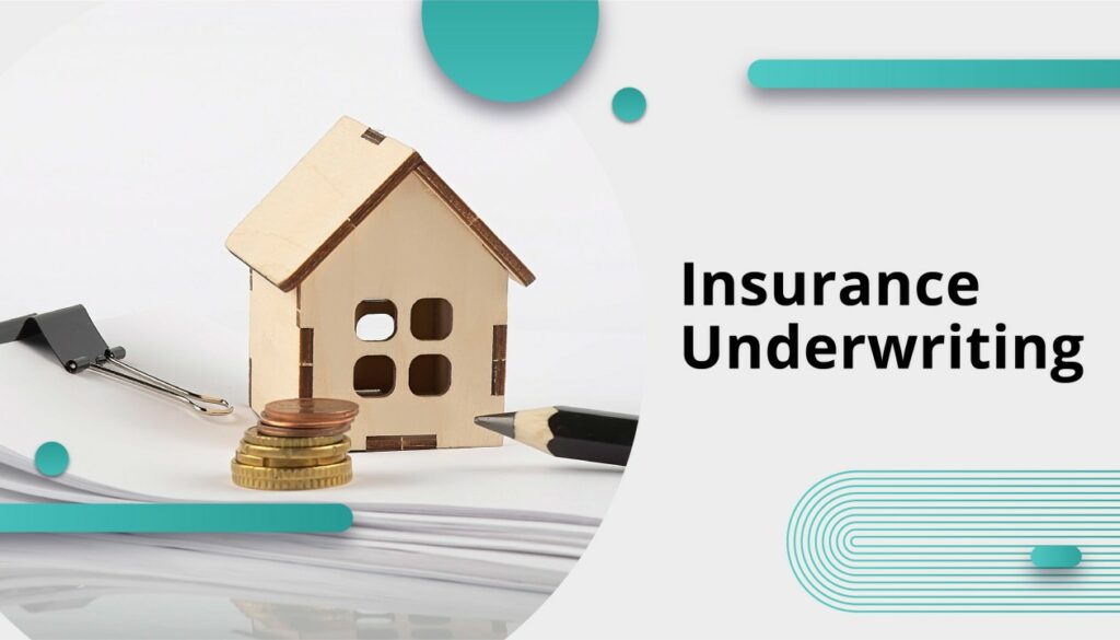 insurance underwriting