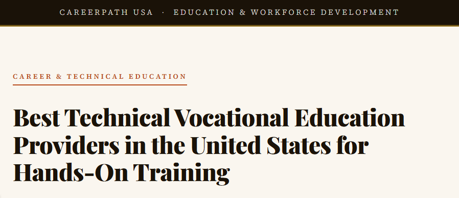 Best Technical Vocational Education Providers in the United States for Hands-On Training
